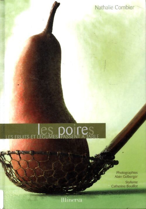 Les poires - Nathalie Combier - Livre
