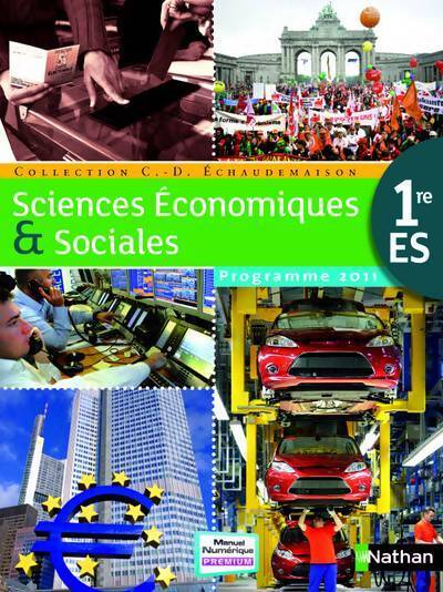 Ses 1ère ES - Claude-Danièle Echaudemaison - Livre