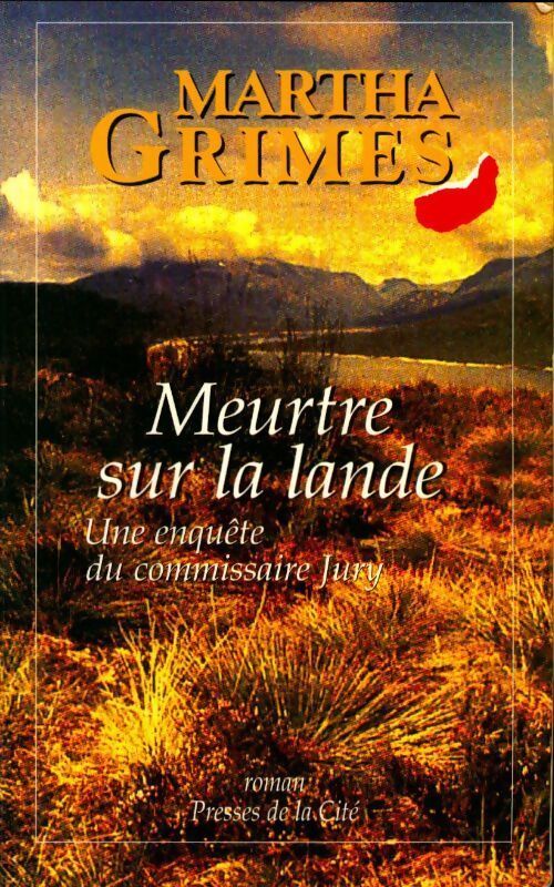 Meurtre sur la lande - Martha Grimes - Livre