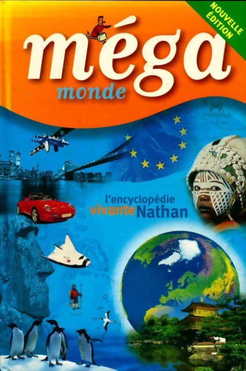 Méga monde - Collectif - Livre
