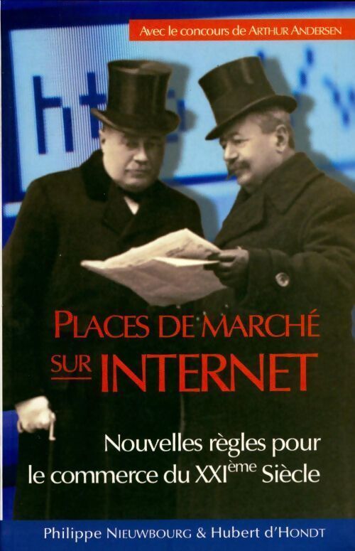 Places de marché sur internet - Philippe Nieuwbourg - Livre