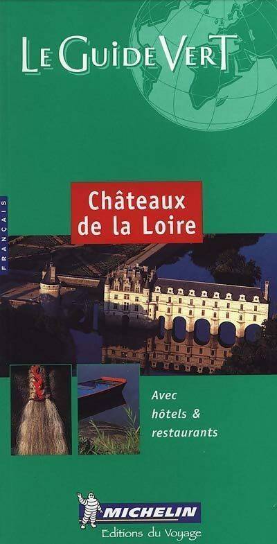 Châteaux de la Loire 1999 - Collectif - Livre