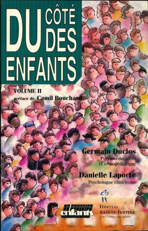 Du cote des enfants. Volume 2 - Danielle Laporte - Livre