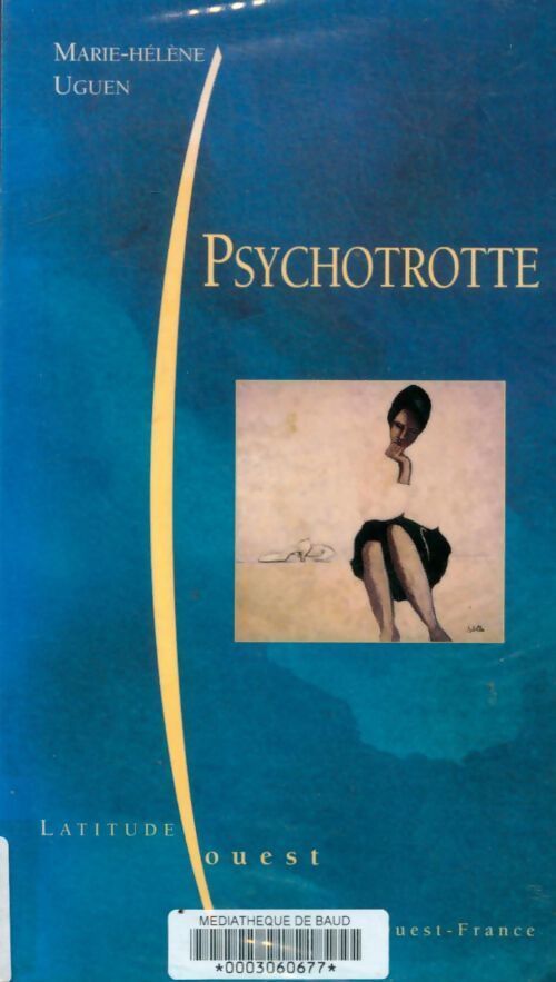 Psychotrotte - Marie-Hélène Uguen - Livre