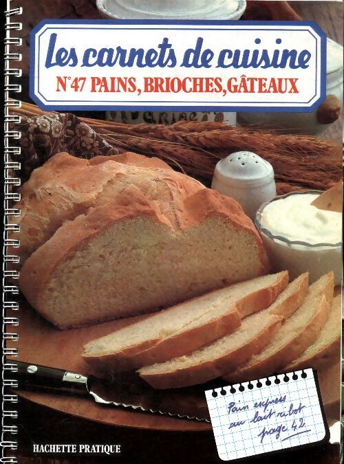 Pains, brioches, gâteaux - Inconnu - Livre