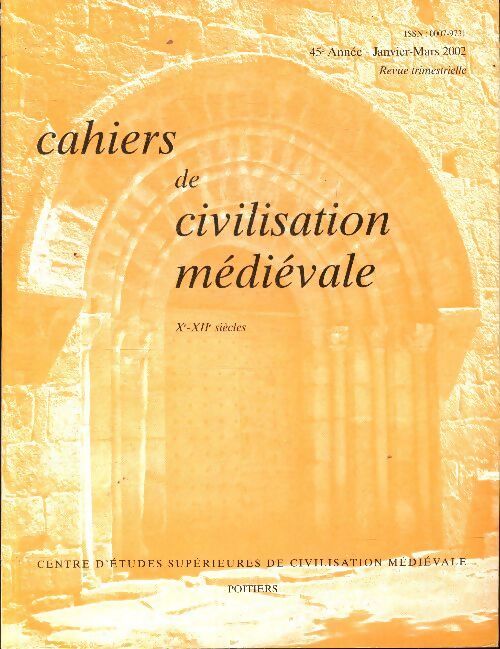 Cahiers de civilisation médiévale n°177 - Collectif - Livre