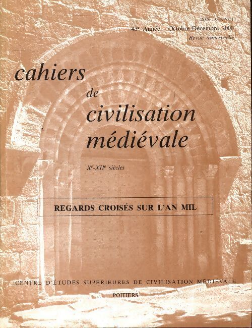 Cahiers de civilisation médiévale n°172 - Collectif - Livre