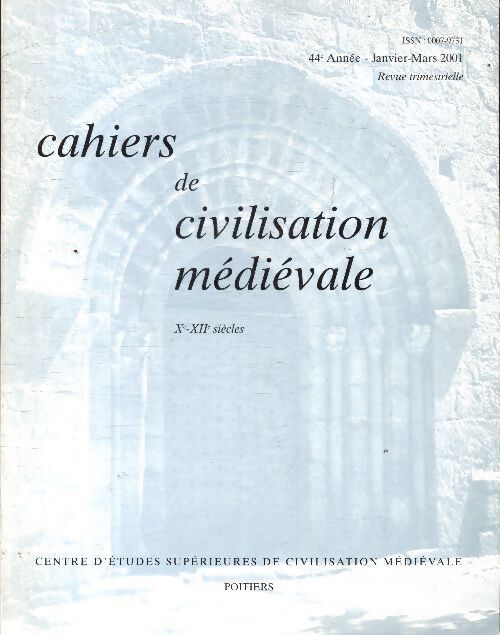 Cahiers de civilisation médiévale n°173 - Collectif - Livre