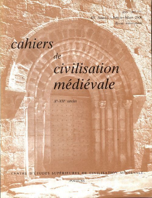 Cahiers de civilisation médiévale n°169 - Collectif - Livre