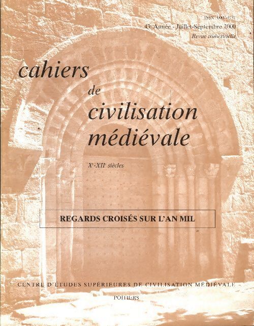 Cahiers de civilisation médiévale n°171 - Collectif - Livre