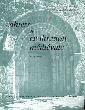 Cahiers de civilisation médiévale n°187