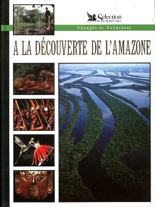 A la découverte de l'Amazone - Collectif - Livre