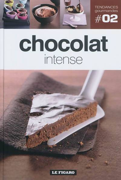 Chocolat intense - Collectif - Livre