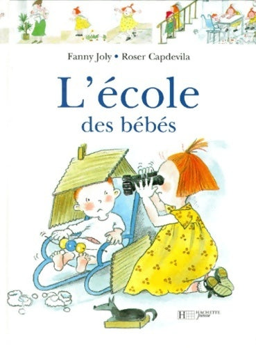 L'école des bébés - Fanny Joly - Livre