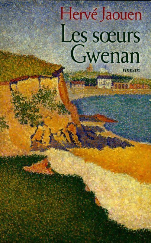 Les soeurs Gwenan - Hervé Jaouen - Livre