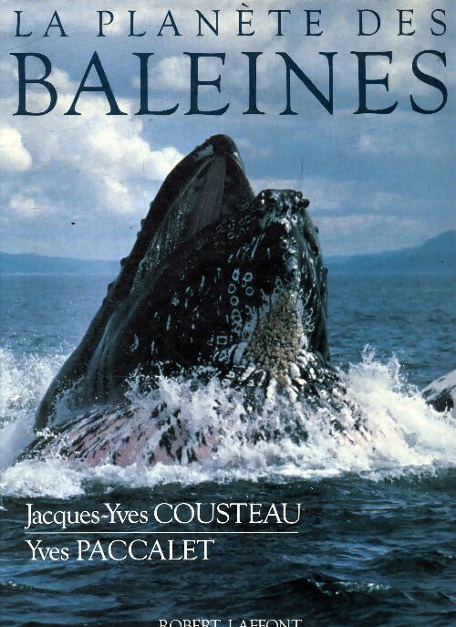 La planète des baleines - Yves Paccalet - Livre
