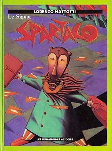 Le signor Spartaco - Lorenzo Mattoti - Livre