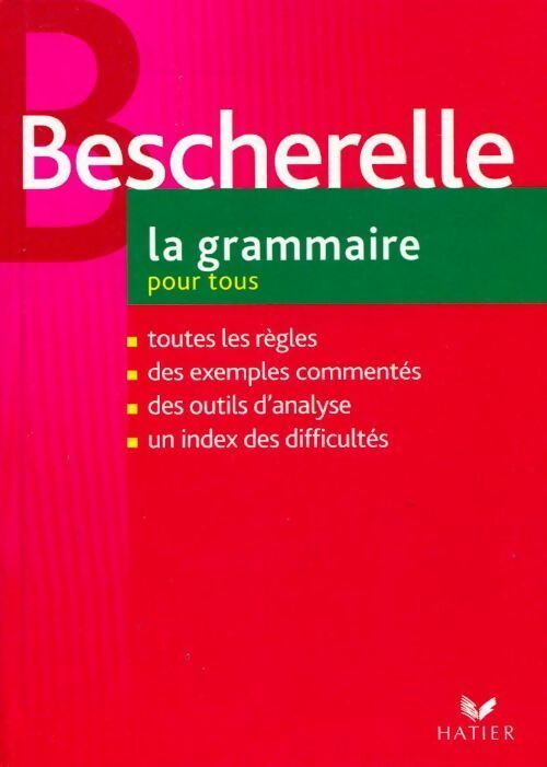 La grammaire pour tous - Collectif - Livre