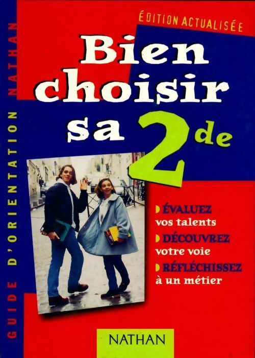 Bien choisir sa Seconde - Michèle Lenoir - Livre