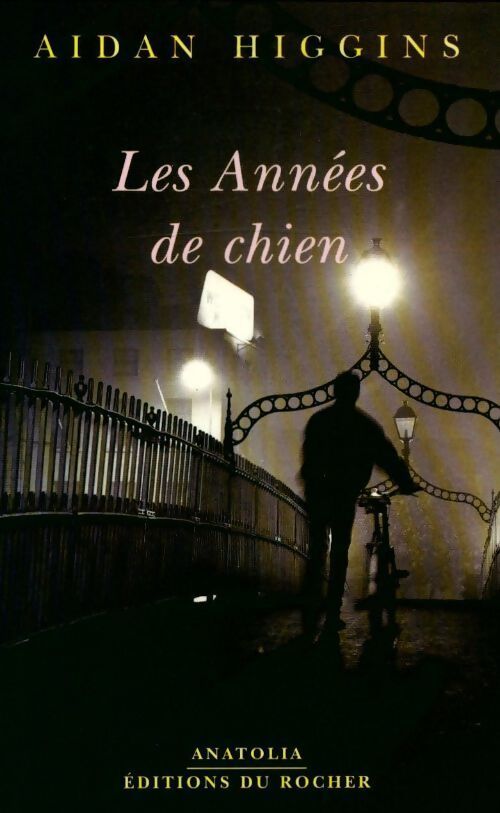 Les années de chien - A Higgins - Livre