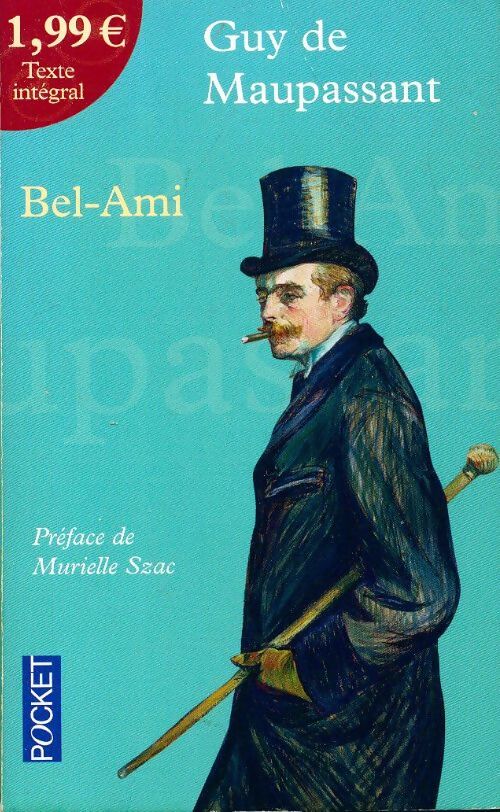 Bel-ami - Guy De Maupassant - Livre