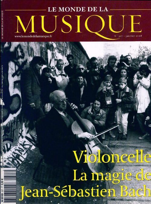 Le Monde de la Musique n°327 : Violoncelle - Collectif - Livre
