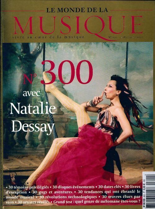 Le Monde de la Musique n°300 : Nathalie Dessay - Collectif - Livre