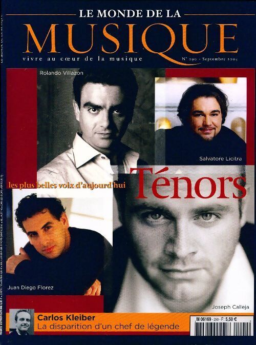 Le monde de la musique n°290 : Les plus belles voix d'aujourd'hui tenors - carlos kleiber - Collectif - Livre
