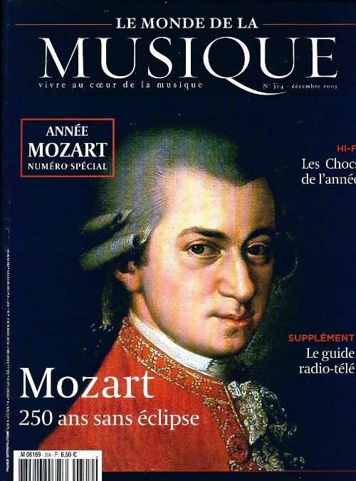 Le Monde de la musique n°304 : Année Mozart - Collectif - Livre