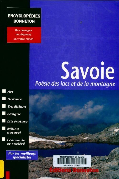 Savoie : Poésie des lacs et de la montagne - Alain Boucharlat - Livre