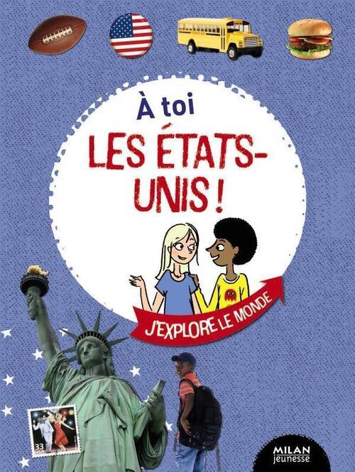 À toi les États-unis ! - Florence Nash - Livre