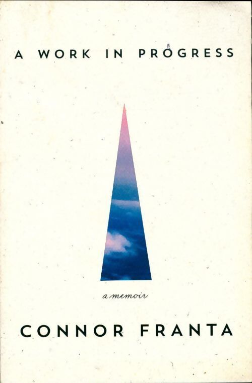 A work in progress - Connor Franta - Livre