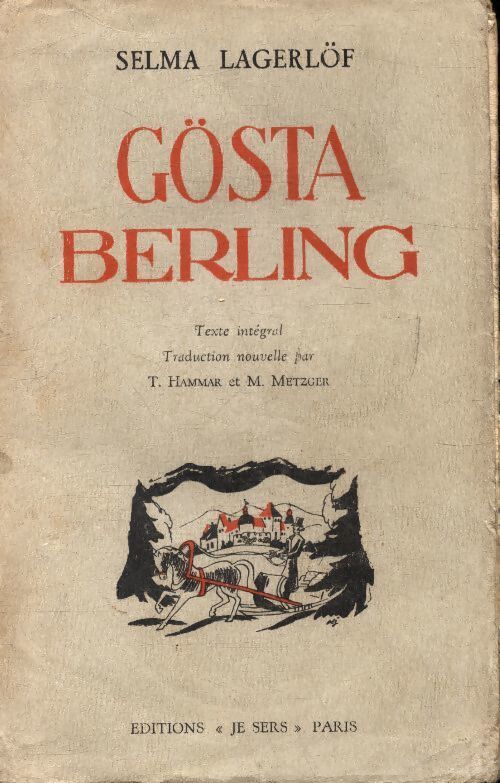 Gösta Berling - Selma Lagerlöf - Livre