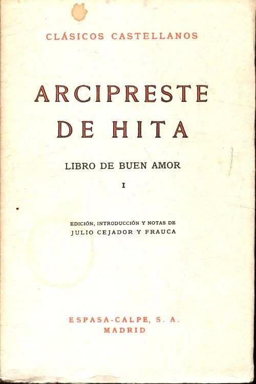 Libro de buen amor Tome I : Arcipreste de hita  - Juan Ruiz - Livre