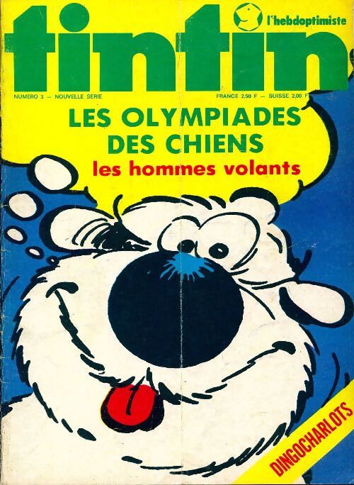 Tintin (nouvelle série) n°3 : Les olympiades des chiens - Collectif - Livre