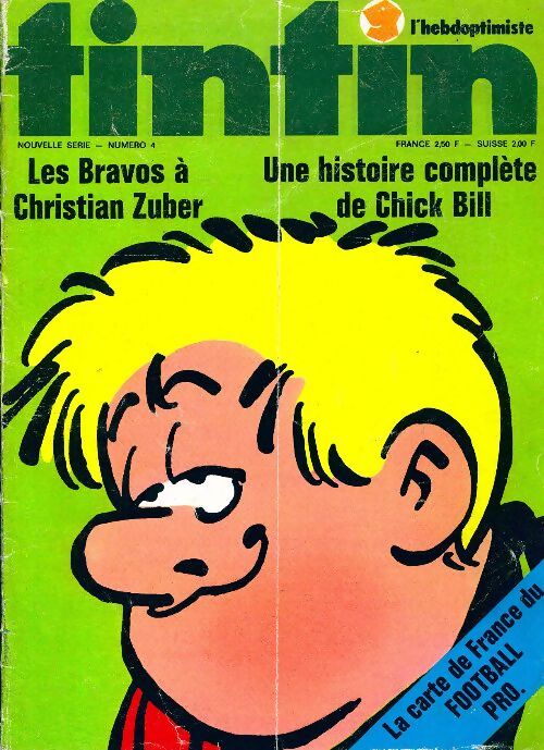 Tintin (nouvelle série) n°4 : Les bravos à Christian Zuber - Collectif - Livre