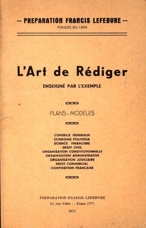 L'art de rédiger enseigné par l'exemple - Collectif - Livre