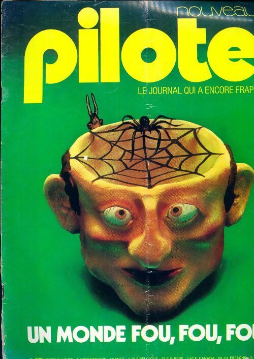 Pilote n°748 : Un monde fou - Collectif - Livre