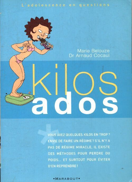 kilos ados - Arnaud Cocaul - Livre