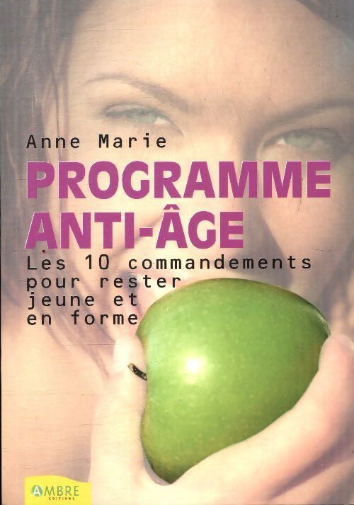 Programme anti-âge - Anne Marie - Livre