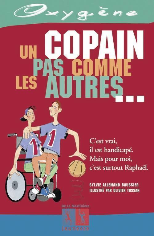 Un copain pas comme les autres - Tossan - Livre