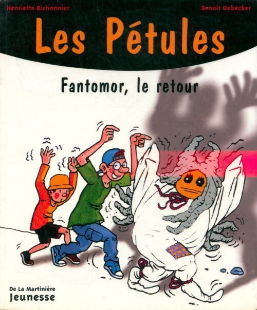 Fantomor, le retour - Henriette Bichonnier - Livre