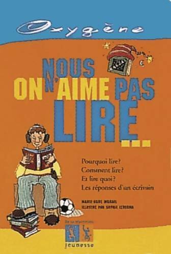 Nous on n'aime pas lire - Marie-Aude Murail - Livre