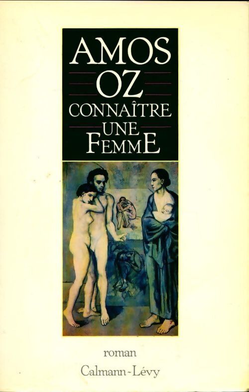 Connaître une femme - Amos Oz - Livre