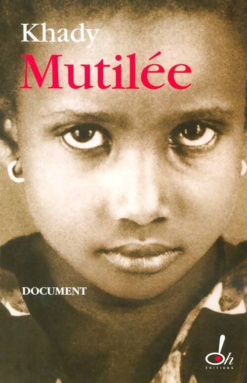 Mutilée - Khady - Livre