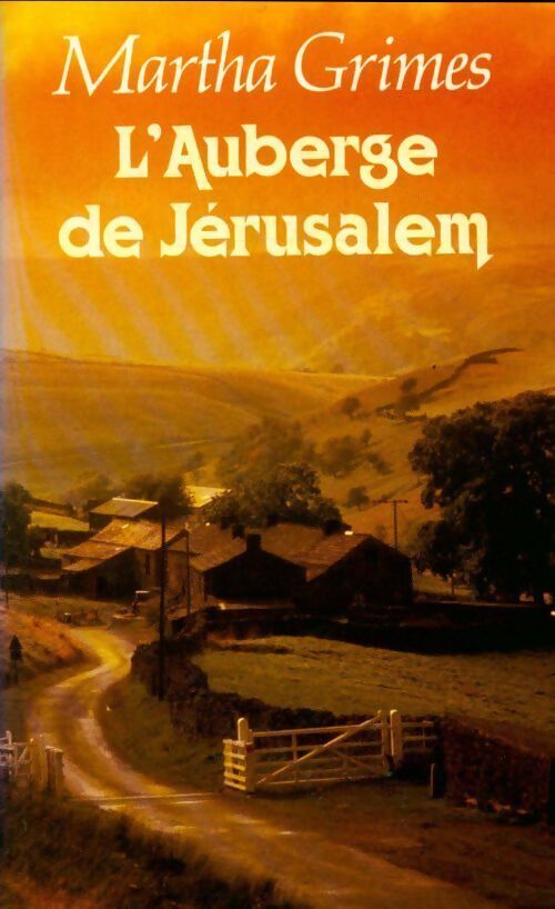 L'auberge de Jérusalem - Martha Grimes - Livre