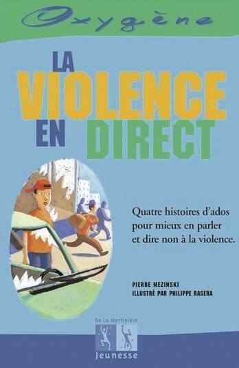 La violence en direct - Mezinski - Livre