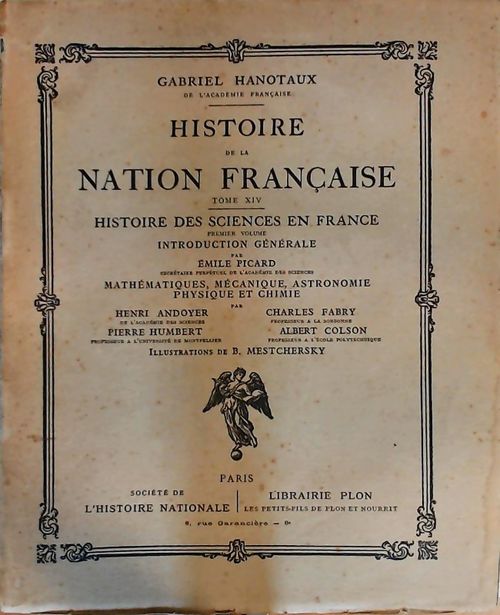 Histoire de la nation française tome XIV - Gabriel Hanotaux - Livre