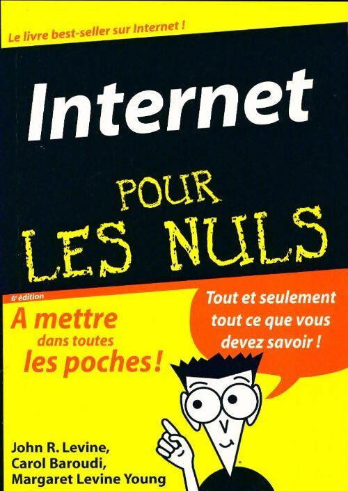 Internet pour les nuls - Carol Baroudi - Livre