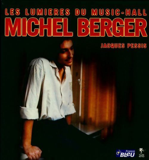 Michel berger - Jacques Pessis - Livre